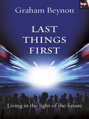 cover image of Last Things First